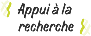 Appui à la recherche