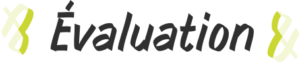 Évaluation