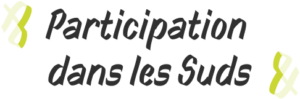Participations dans les Suds