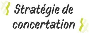 Stratégie de concertation
